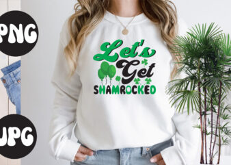 Let’s Get shamrocked Retro design, Let’s Get shamrocked SVG design,Let’s Get shamrocked , St Patrick’s Day Bundle,St Patrick’s Day SVG Bundle,Feelin Lucky PNG, Lucky Png, Lucky Vibes, Retro Smiley Face,