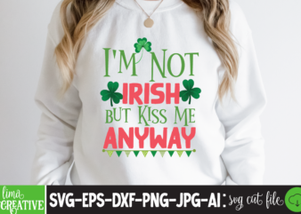 I’m Not Irish But Kiss Me Anyway T-shirt Design,.studio files, 100 patrick day vector t-shirt designs bundle, Baby Mardi Gras number design SVG, buy patrick day t-shirt designs for commercial