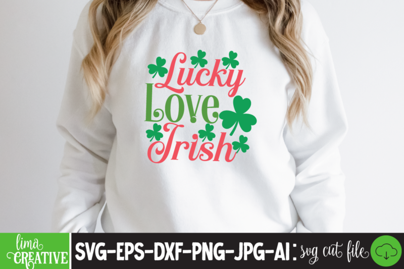 Lucky Love Irish T-shirt Design,st.patricks day,st.patricks day videos,amsterdam st.patricks day,st. patricks,st. patrick,patricks,st. patricks day,patrick,st. patrick story,patricksday,st patrick,st. patrick's day,st. patricks day card,st patricks day,stpatricksday,st. patricks day videos,st. patricks day parade,saint