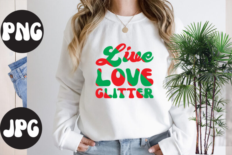 Live love glitter retro design, Live love glitter SVG design, Somebody's Fine Ass Valentine Retro PNG, Funny Valentines Day Sublimation png Design, Valentine's Day Png, VALENTINE MEGA BUNDLE, Valentines Day