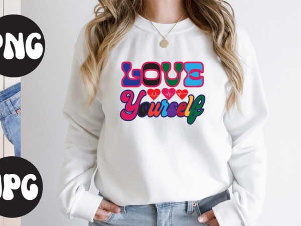 Love yourself retro design, love yourself. svg design, somebody’s fine ass valentine retro png, funny valentines day sublimation png design, valentine’s day png, valentine mega bundle, valentines day svg ,