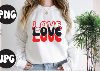 Love love love retro design, Love love love SVG design, Somebody’s Fine Ass Valentine Retro PNG, Funny Valentines Day Sublimation png Design, Valentine’s Day Png, VALENTINE MEGA BUNDLE, Valentines Day