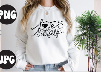 Love yourself SVG design, Love yourself SVG cut file, Somebody’s Fine Ass Valentine Retro PNG, Funny Valentines Day Sublimation png Design, Valentine’s Day Png, VALENTINE MEGA BUNDLE, Valentines Day Svg