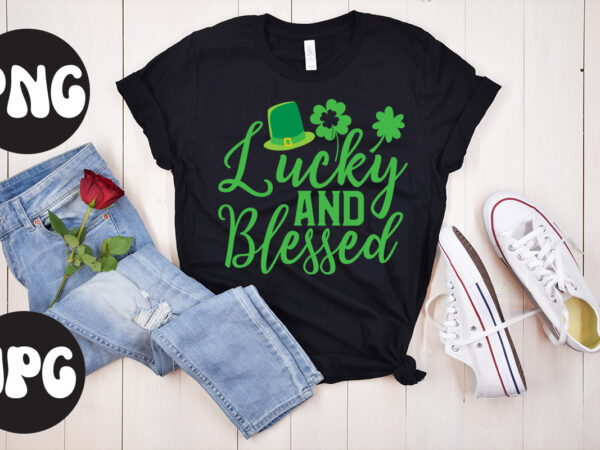 Lucky and blessed svg design, lucky and blessed retro design,lucky and blessed, st patrick’s day bundle,st patrick’s day svg bundle,feelin lucky png, lucky png, lucky vibes, retro smiley face, leopard