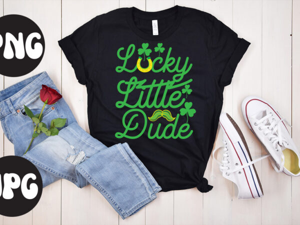 Lucky little dude svg design,lucky little dude svg cut file, lucky little dude , st patrick’s day bundle,st patrick’s day svg bundle,feelin lucky png, lucky png, lucky vibes, retro smiley