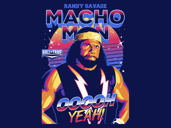 Macho man t shirt designs for sale