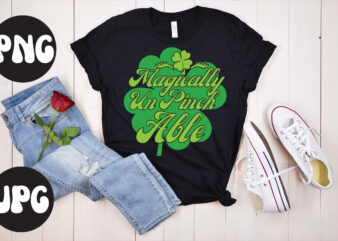 Magically Un Pinch Able SVG design,Magically Un Pinch Able Retro design, Magically Un Pinch Able , St Patrick’s Day Bundle,St Patrick’s Day SVG Bundle,Feelin Lucky PNG, Lucky Png, Lucky Vibes,