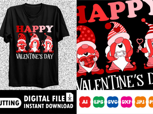 Happy valentine’s day shirt print template graphic t shirt