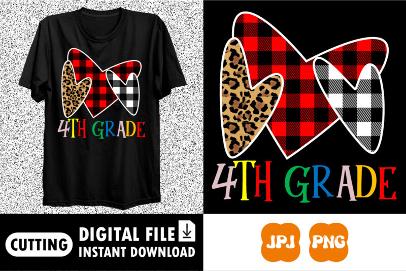 4TH GRADE Valentine shirt print template