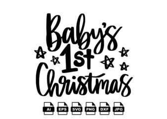 Baby’s first Christmas Merry Christmas shirt print template, funny Xmas shirt design, Santa Claus funny quotes typography design