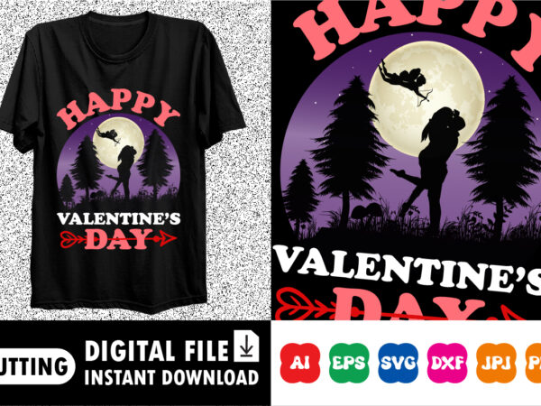 Happy valentine’s day shirt print template graphic t shirt