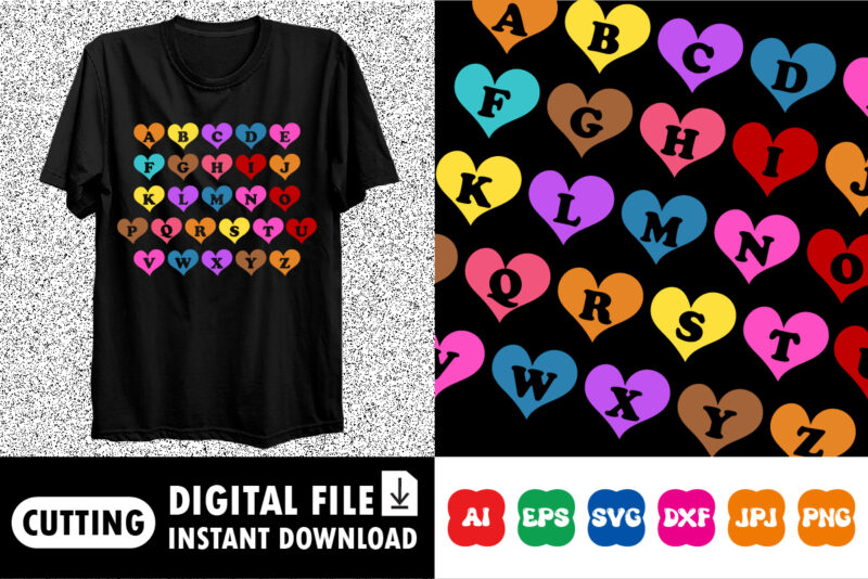 Abcdefghijklmnopqrstuvwxyz, Valentines day shirt print template