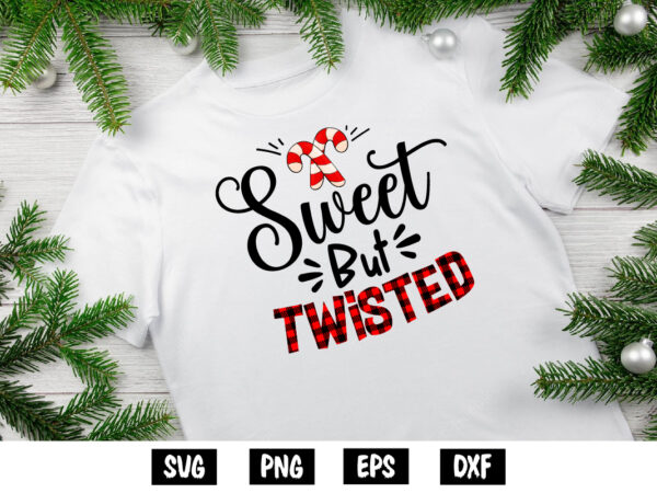 Sweet but twisted merry christmas shirt print template t shirt template vector