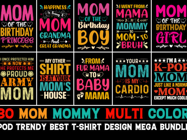 Mom colorful t-shirt design bundle