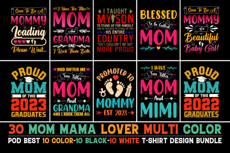 Mom Mommy T-Shirt Design Bundle