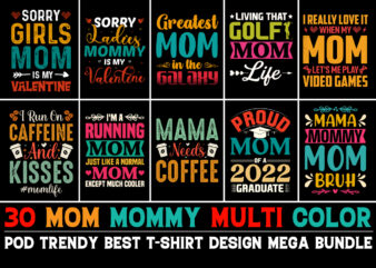 Mom Mommy T-Shirt Design Bundle