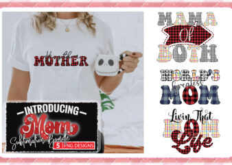 Mom Sublimation Bundle Vol-3 t shirt designs for sale