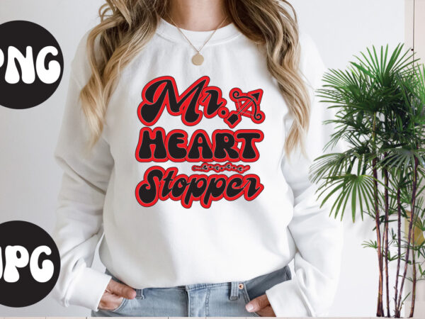 Mr. heart stopper retro design, mr. heart stopper svg design, somebody’s fine ass valentine retro png, funny valentines day sublimation png design, valentine’s day png, valentine mega bundle, valentines day