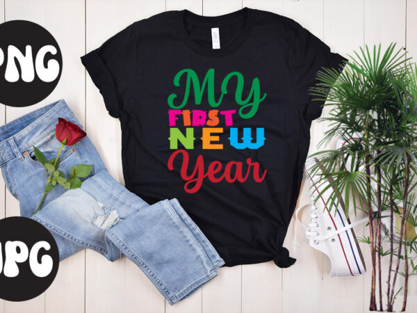 My first new year svg design, new year’s 2023 png, new year same hot mess png, new year’s sublimation design, retro new year png, happy new year 2023 png, 2023
