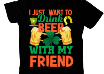 I Just Want To Drink Beer With My Friend T-shirt Design,t-shirt design,t shirt design,t shirt design tutorial,t-shirt design tutorial,tshirt design,how to design a shirt,t-shirt design in illustrator,t shirt design illustrator,illustrator