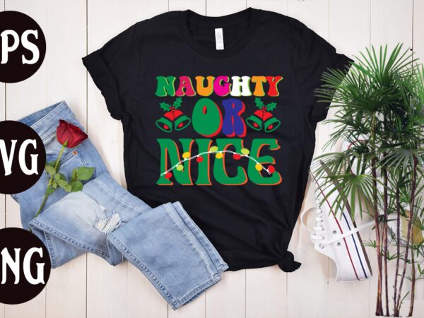 Naughty or nice retro t shirt design, naughty or nice svg cut file, naughty or nice svg design, christmas png, retro christmas png, leopard christmas, smiley face png, christmas shirt