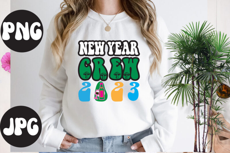 New year SVG design mega bundle , new year retro design mega bundle, 80 design bundle, new year 80 design, New Year's 2023 Png, New Year Same Hot Mess Png,