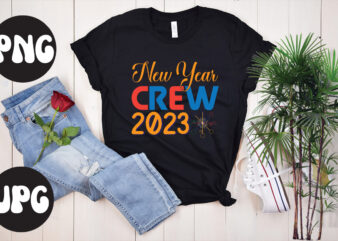 New Year Crew 2023 retro design, New Year Crew 2023 SVG design, New Year’s 2023 Png, New Year Same Hot Mess Png, New Year’s Sublimation Design, Retro New Year Png,