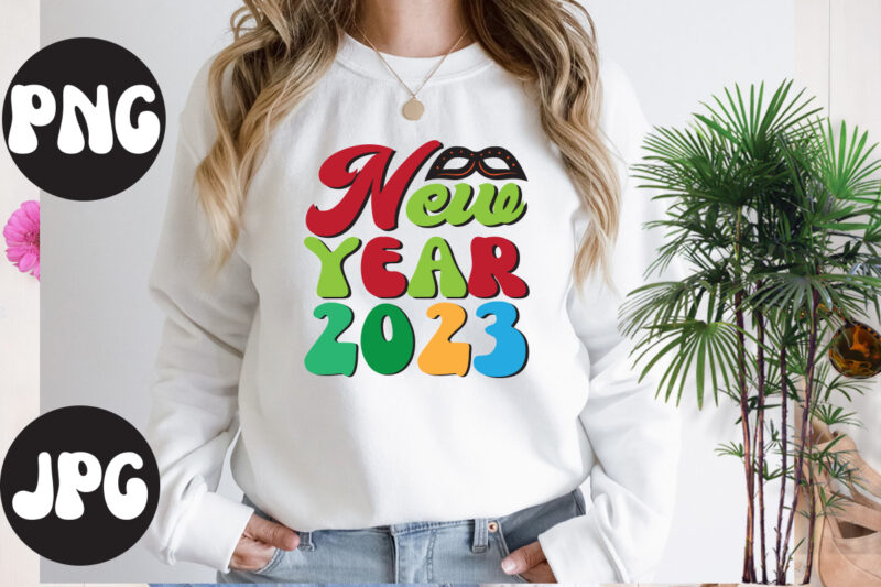 New Year 2023 retro design, New Year 2023 SVG design, New Year's 2023 Png, New Year Same Hot Mess Png, New Year's Sublimation Design, Retro New Year Png, Happy New