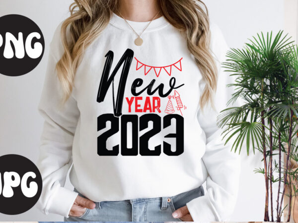 New year 2023 retro design, new year 2023 svg design, new year’s 2023 png, new year same hot mess png, new year’s sublimation design, retro new year png, happy new