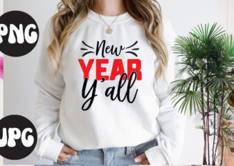 New year y’all SVG design, New year y’all SVG cut file, New Year’s 2023 Png, New Year Same Hot Mess Png, New Year’s Sublimation Design, Retro New Year Png, Happy
