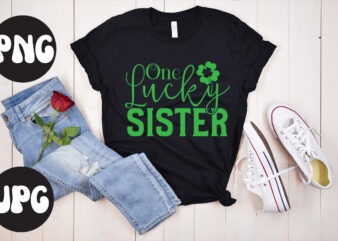 One Lucky Sister SVG design, One Lucky Sister Retro design, One Lucky Sister, St Patrick’s Day Bundle,St Patrick’s Day SVG Bundle,Feelin Lucky PNG, Lucky Png, Lucky Vibes, Retro Smiley Face,