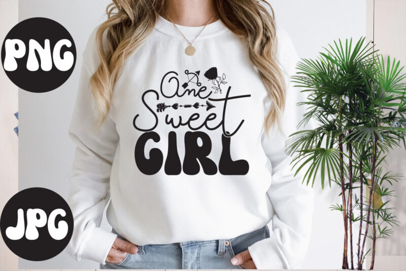 One sweet girl SVG design, One sweet girl SVG cut file, Somebody's Fine Ass Valentine Retro PNG, Funny Valentines Day Sublimation png Design, Valentine's Day Png, VALENTINE MEGA BUNDLE, Valentines