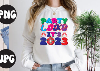 Party Like It’s 2023 retro design, Party Like It’s 2023 SVG design, New Year’s 2023 Png, New Year Same Hot Mess Png, New Year’s Sublimation Design, Retro New Year Png,