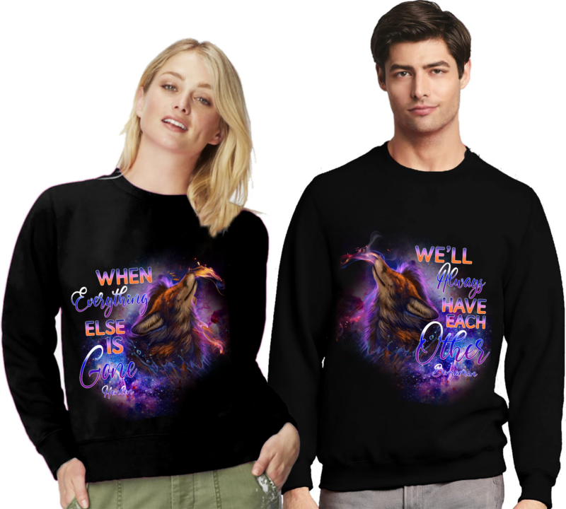 Personalized Always Have Each Other Wolf Love Couple Couple Standard, Wolf Couple T-Shirt Design PNG File PL