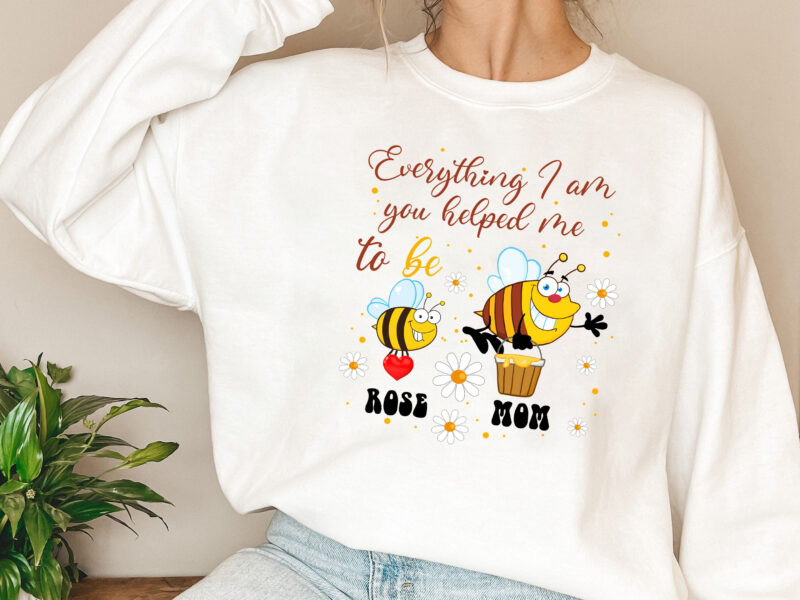 Personalized Everything I Am You Helped Me to Bee Mother Day Mug TL