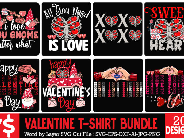 Valentine t-shirt design bundle , valentine sublimation bundle , valentine’s day svg bundle , valentine’s day svg bundlevalentine’s svg bundle,valentines day svg files for cricut – valentine svg bundle – Valentine t-shirt design bundle , valentine sublimation bundle , valentine’s day svg bundle , valentine’s day svg bundlevalentine’s svg bundle,valentines day svg files for cricut – valentine svg bundle –