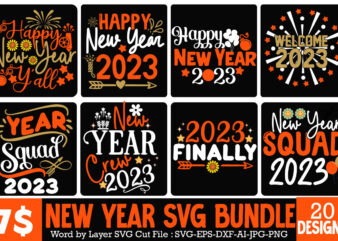 happy new year t-shirt design bundle , happy new year svg bundlehappy new year 2023 t-shirt design,happy new year shirt ,new years shirt, funny new year tee, happy new year