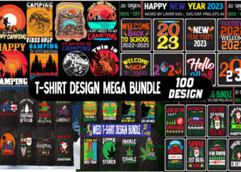 T-shirt Design Mage Bundle,Christmas T-shirt Mage Bundle,Happy new yearT-shirt design Mage Bundle,Camping T-shirt MageBundle ,Weed T-shirt Mage Bundle, t shirts, camping tshirts men, cute camping t shirts, love camping shirt,