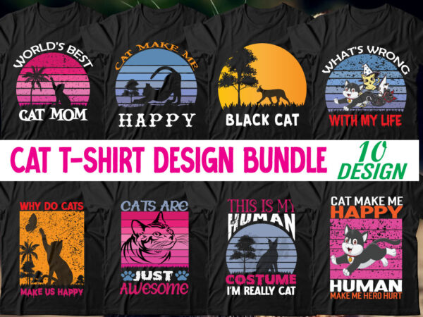 Cat t-shirt design bundle,cat t-shirt design, cat t shirt design, t shirt design site, t shirt designer website, design t shirts with canva, t shirt designers, kitty t shirt design,