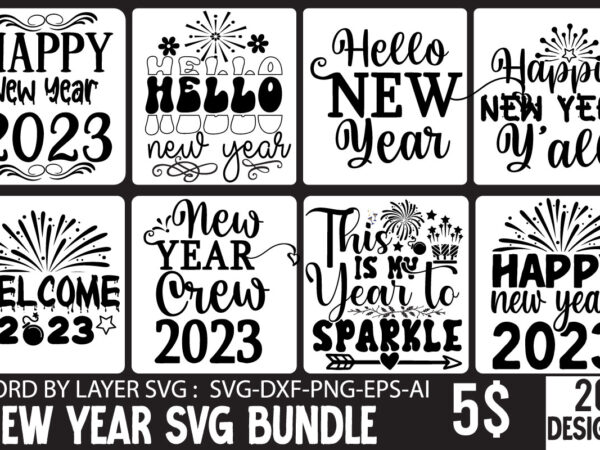This Is My Year To Sparkle T-shirt Design,New Years SVG Bundle