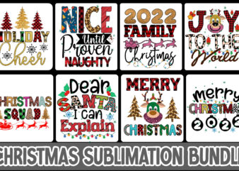 Christmas Sublimation Bundle , Christmas T-Shirt Bundle , Christmas Vector T-Shirt Design , Santa Vector T-Shirt Design , Christmas Sublimation Bundle , Christmas SVG Mega Bundle , 220 Christmas Design