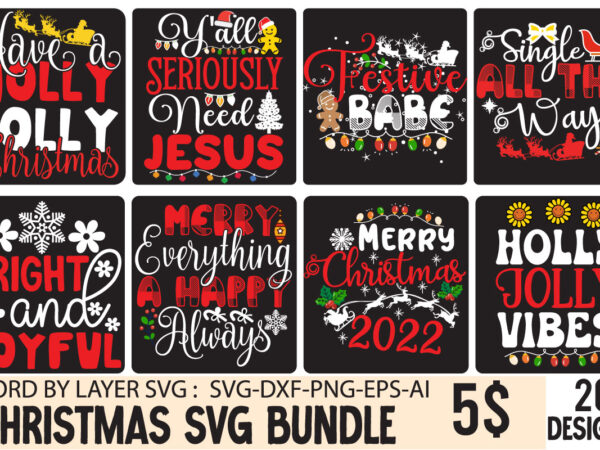 Christmas svg, t-shirt design bundle,,christmas t-shirt bundle , christmas vector t-shirt design , santa vector t-shirt design , christmas sublimation bundle , christmas svg mega bundle , 220 christmas design