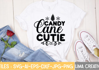Candy Cane Cutie T-shirt Dsign,Christmas SVG Bundle, Christmas SVG, Merry Christmas SVG, Christmas Ornaments svg, Winter svg, Santa svg, Funny Christmas Bundle svg Cricut CHRISTMAS SVG Bundle, CHRISTMAS Clipart, Christmas