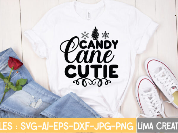 Candy cane cutie t-shirt dsign,christmas svg bundle, christmas svg, merry christmas svg, christmas ornaments svg, winter svg, santa svg, funny christmas bundle svg cricut christmas svg bundle, christmas clipart, christmas