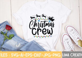 Christmas Crew T-shirt Design,Christmas SVG Bundle, Christmas SVG, Merry Christmas SVG, Christmas Ornaments svg, Winter svg, Santa svg, Funny Christmas Bundle svg Cricut CHRISTMAS SVG Bundle, CHRISTMAS Clipart, Christmas Svg