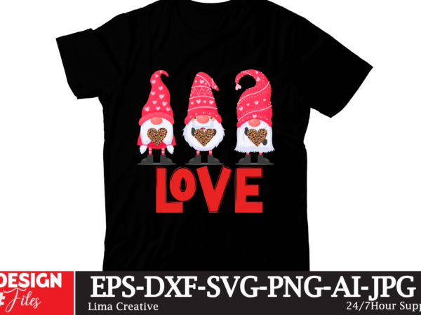 Love t-shirt design,valentine t-shirt design bundle , valentine sublimation bundle , valentine’s day svg bundle , valentine’s day svg bundlevalentine’s svg bundle,valentines day svg files for cricut – valentine svg