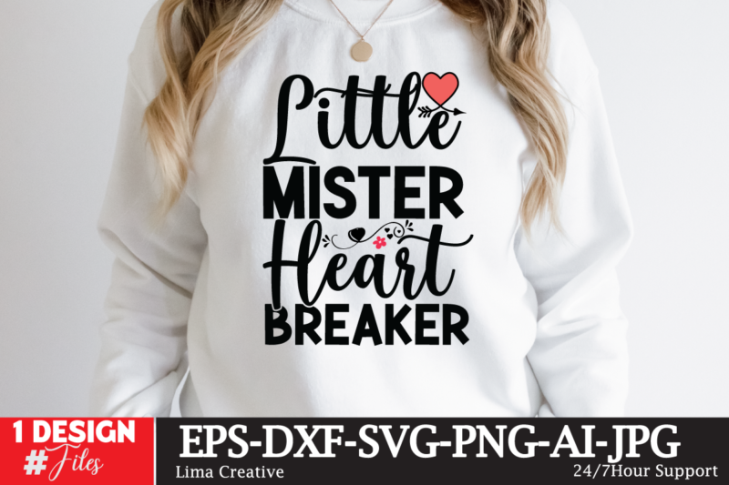 Little Mister Heart breaker T-shirt Design,Valentine svg bundle, Valentines day svg bundle, Love Svg, Valentine Bundle, Valentine svg, Valentine Quote svg Bundle, clipart, cricut Valentine svg bundle, Valentines day svg
