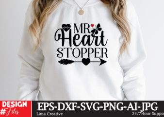 MR Heart Stopper T-shirt Design,Valentine svg bundle, Valentines day svg bundle, Love Svg, Valentine Bundle, Valentine svg, Valentine Quote svg Bundle, clipart, cricut Valentine svg bundle, Valentines day svg bundle,