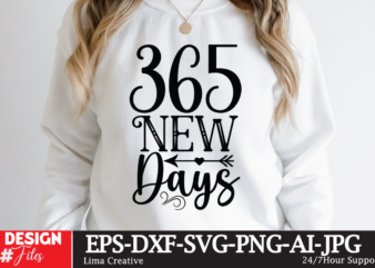 365 New Days T-ssshirt DesignHappy New Year SVG Bundle, Hello 2023 Svg, New Year Decoration, New Year Sign, Silhouette Cricut, Printable Vector, New Year Quote Svg Happy New Year 2023