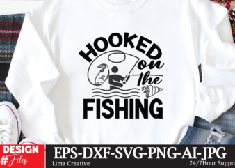 Hooked On The Fishing T-shirt Design,fishing,bass fishing,fishing videos,florida fishing,fishing video,catch em all fishing,fishing tips,kayak fishing,sewer fishing,ice fishing,pier fishing,city fishing,pond fishing,urban fishing,creek fishing,shore fishing,winter fishing,magnet fishing,bass fishing productions,inshore fishing,fishing for bass,beach